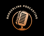 BorderlinePodcasting