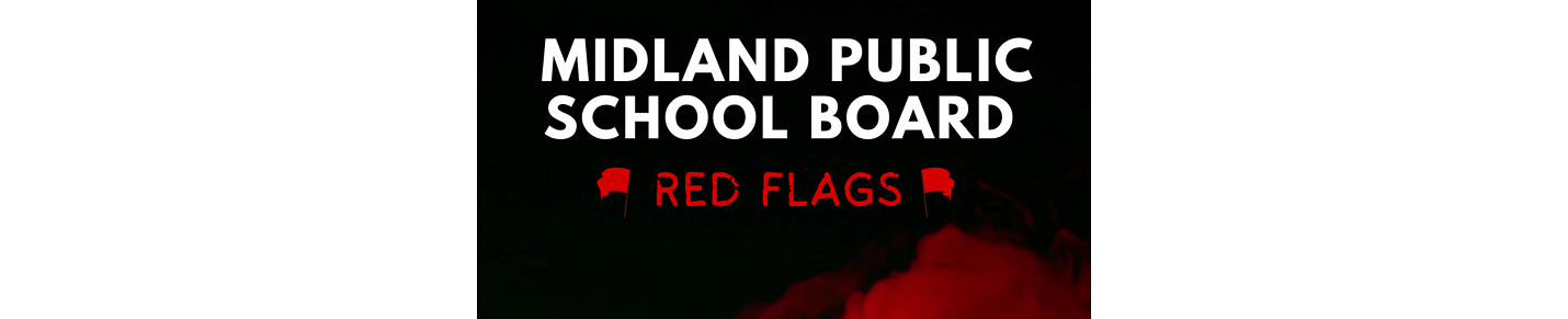 Midland Public School Board Red Flags Series