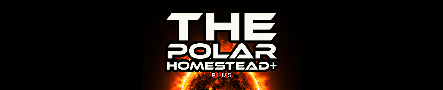 The Polar Homestead Podcast+