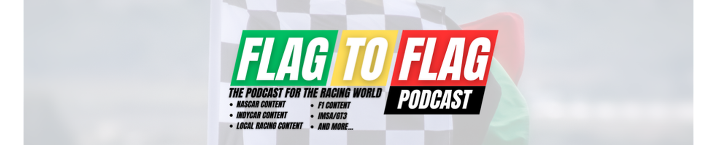 The Flag to Flag Podcast