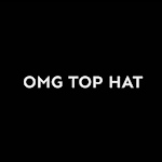 Omg Top Hat