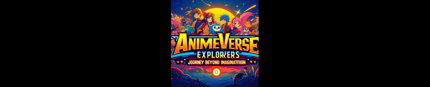 AnimeVerse Explorers