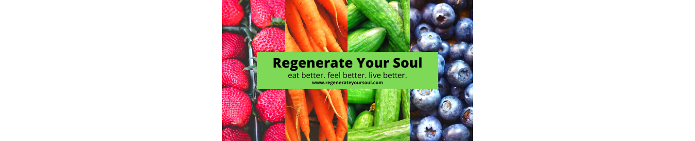 Regenerate Your Soul