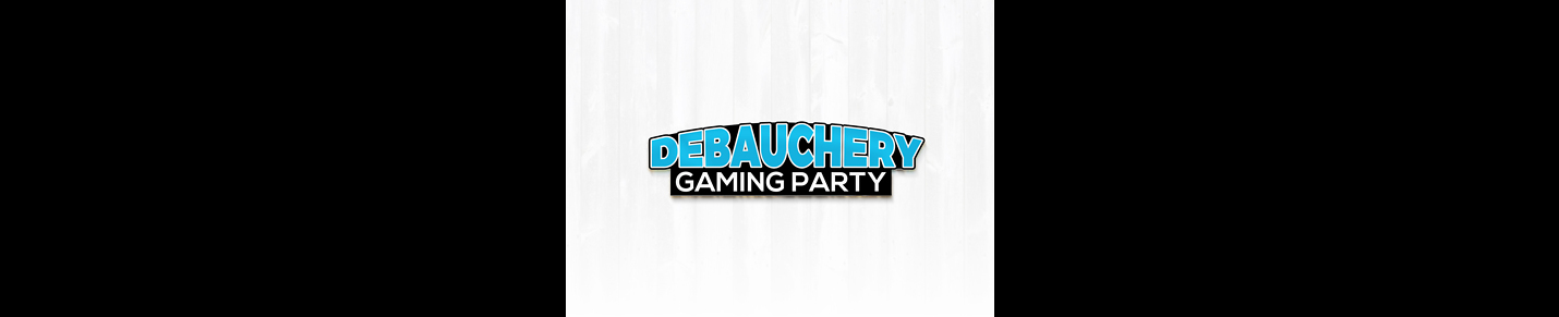 DebaucheryGamingParty