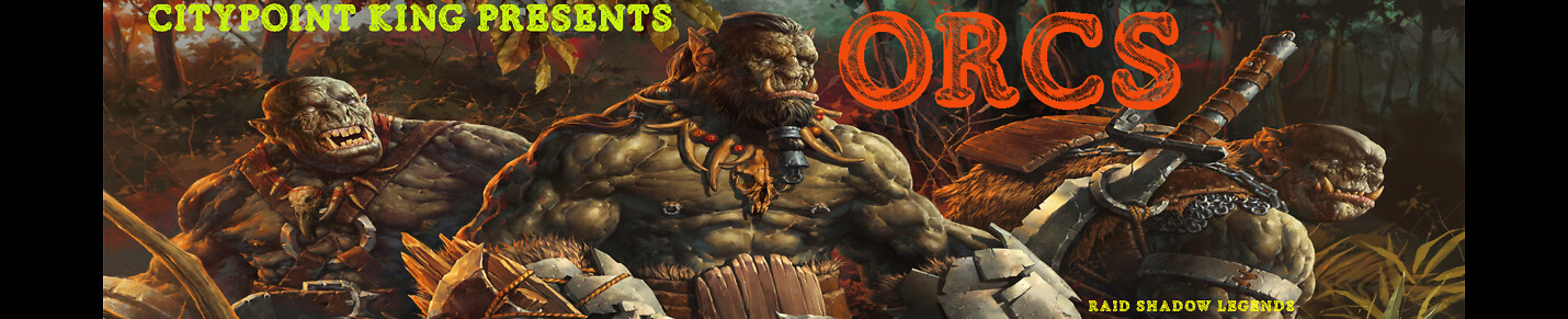 Raid Shadow Legends - Orcs