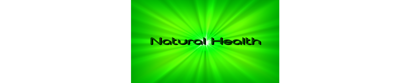 NATURAL HEALTH