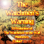 The Watchmens Warning