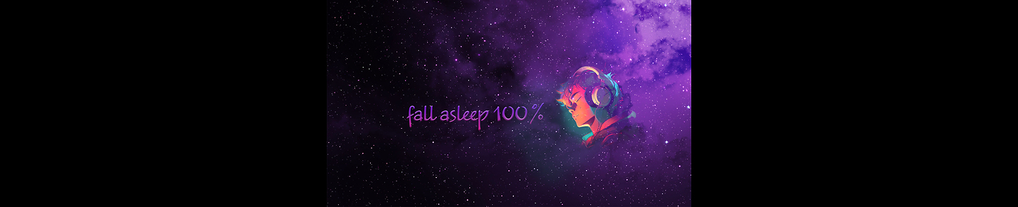 fall asleep 100%