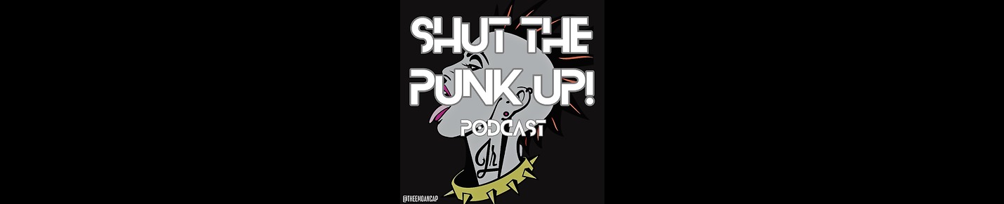 Shut the Punk Up
