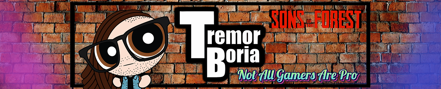 Tremor Boria's [Sons of the Forest]