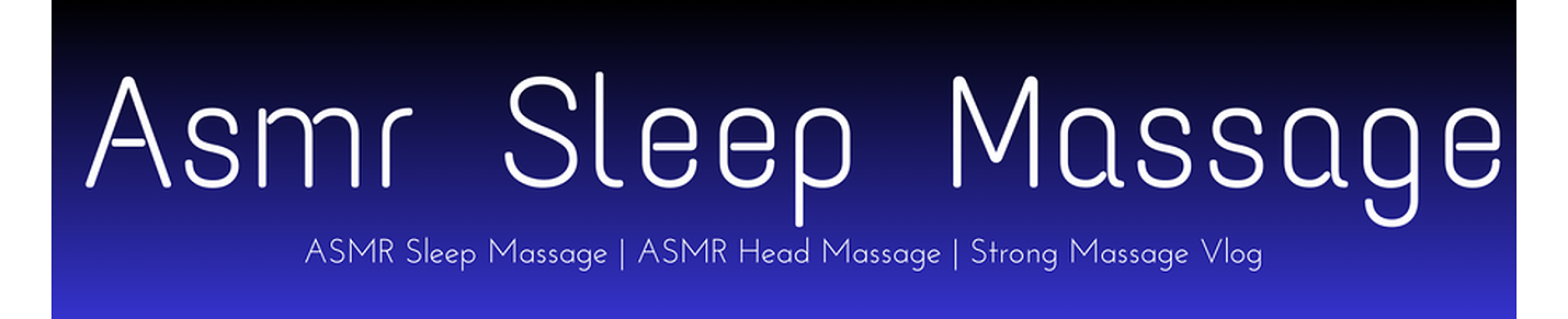 Asmr Sleep Massage