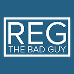 REG the BAD GUY