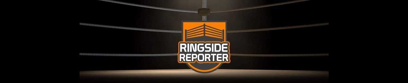 Ringside Reporter