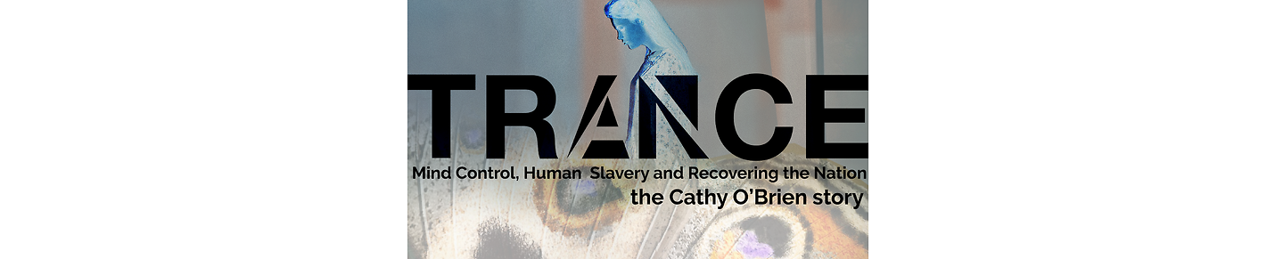 TRANCE: The Cathy O'Brien Story