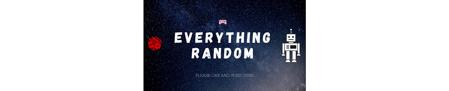 EVERYTHING RANDOM