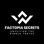 "Enigma Unveiled: Factopia's Hidden Secrets"