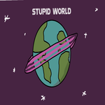 Stupid World Podcast