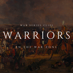 Warriors in the War Zone