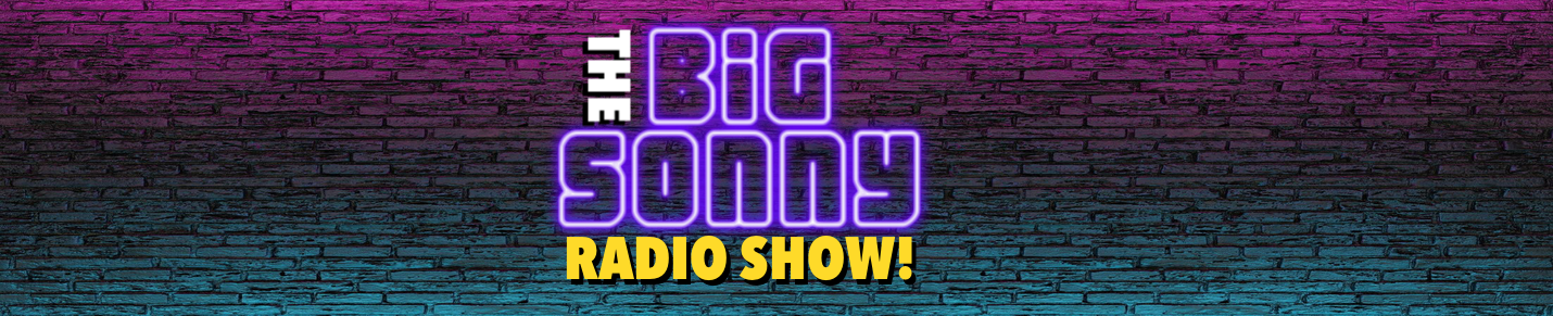 Big Sonny Radio Show