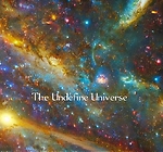 The undefine Universe