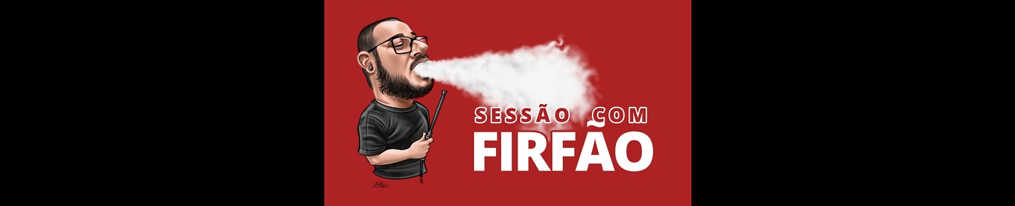 Sessão Com Firfão