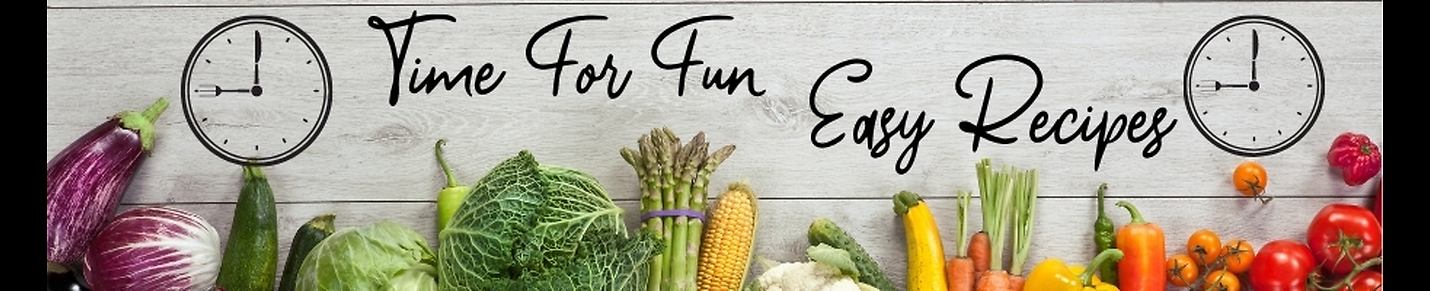 Fun Easy Recipes