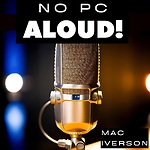 No PC ALOUD! Podcast