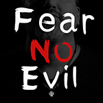 Fear No Evil