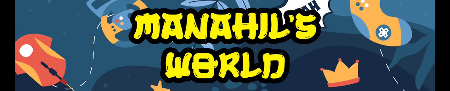 Manahil's World