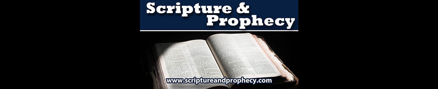 Scripture and Prophecy