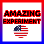 AMAZING EXPERIMENTS