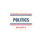 Politics - Who Needs It