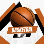 Basketball Review