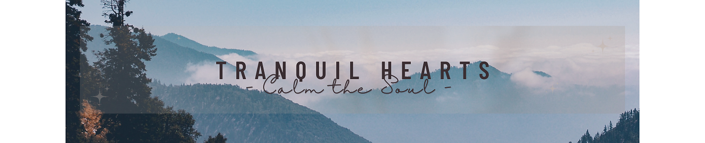 Tranquil Hearts