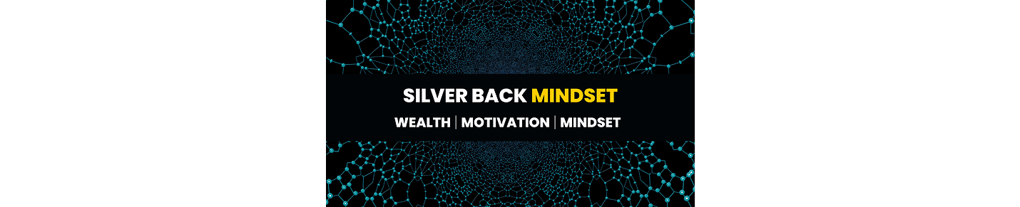 Silver Back Mindset