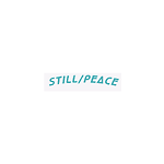 Still/Peace