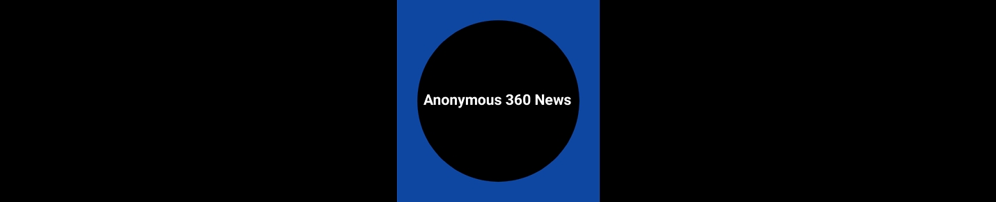 Anonymous360 News