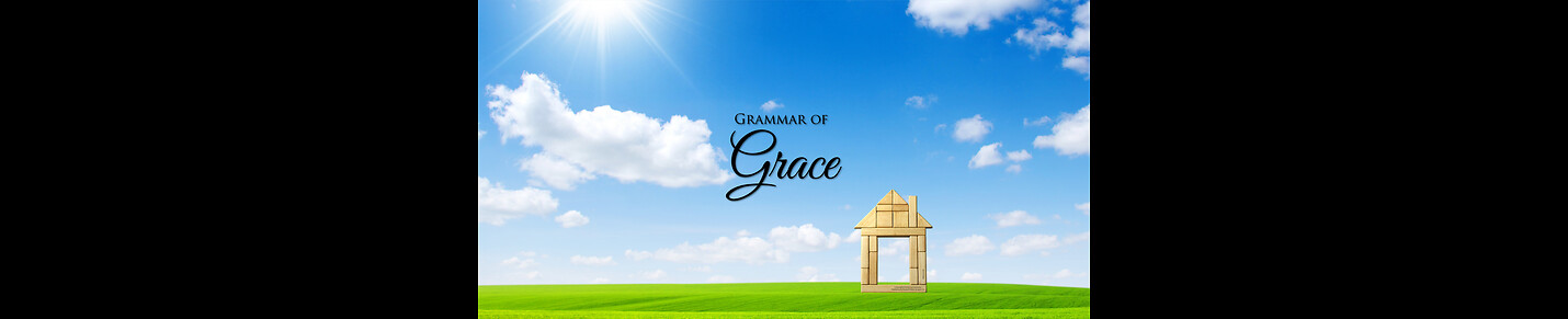 Grammar of Grace