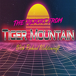 Report From Tiger Mountain