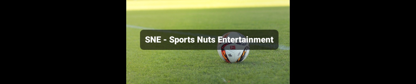 SNE - Sports Nuts Entertainment