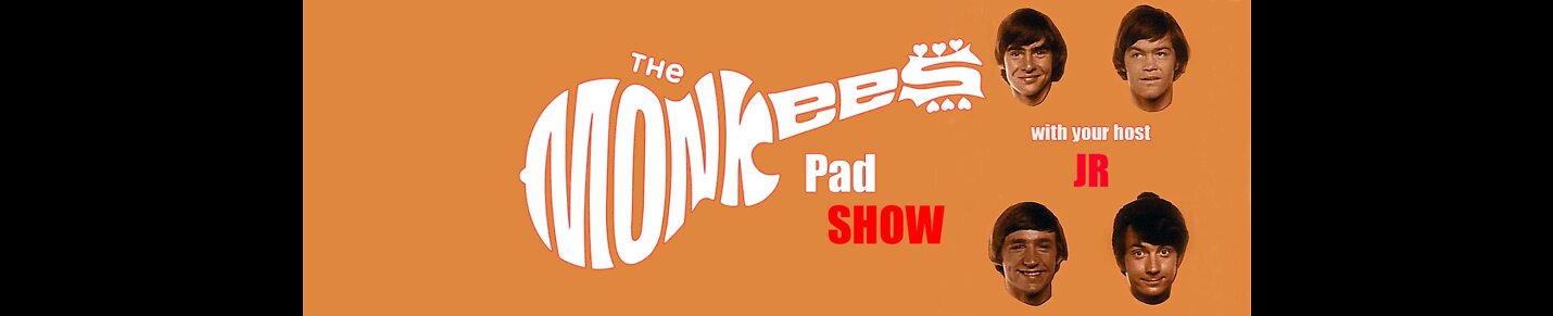 The Monkees Pad Show