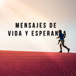 Mensajes de Vida y Esperanza - Latinoamérica