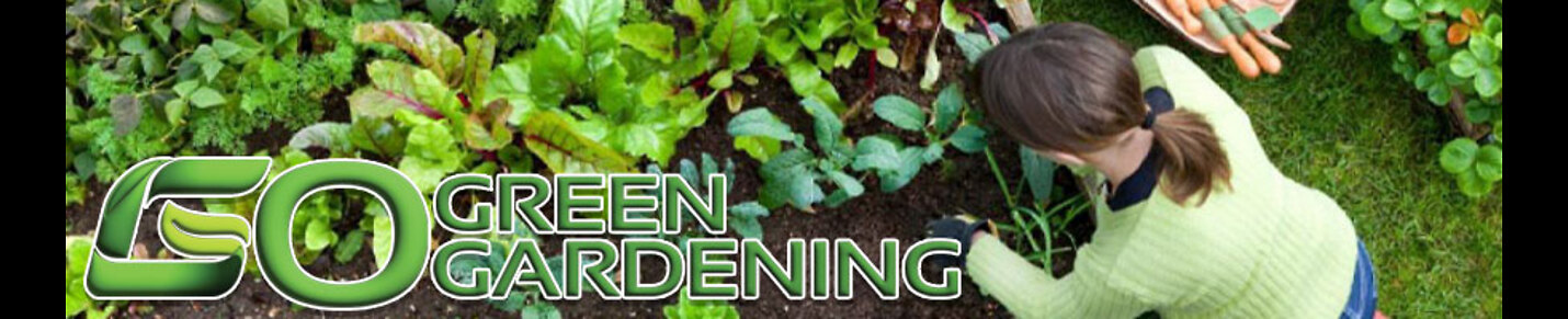 Go Green Gardening