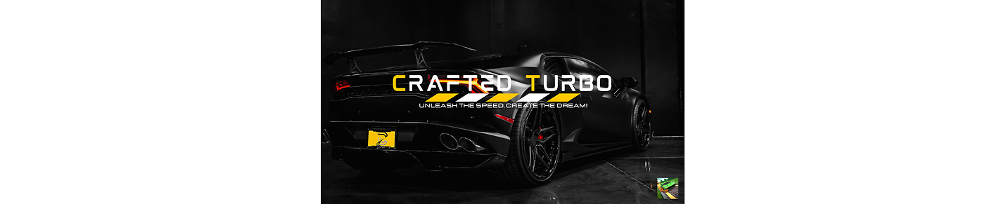 CRAFTED TURBO