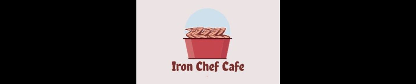 Iron Chef Cafe