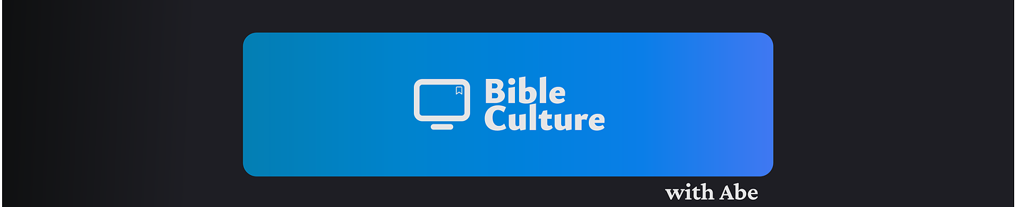 Bible Culture - with Abe