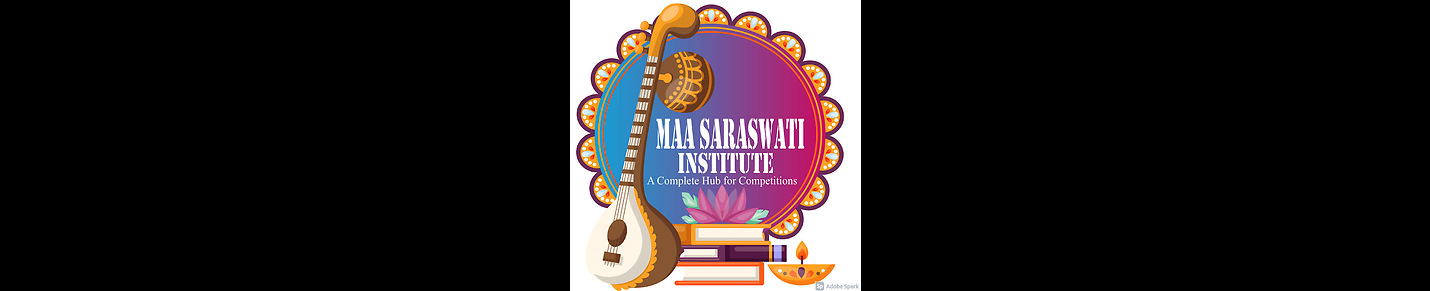 MAA SARASWATI INSTITUTE