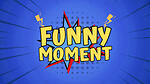 funnymoments2024