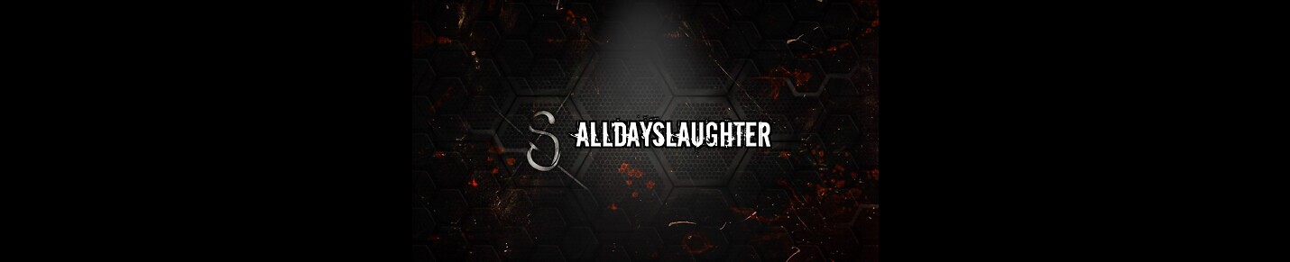 ALLDAYSLAUGHTER