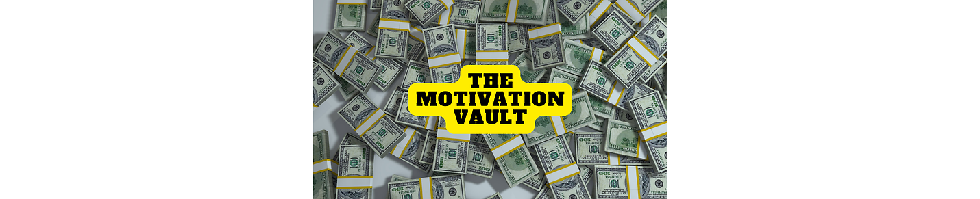 The Motivational Vault